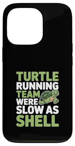 Funny Slow as Shell Turtle �����j���O�`�[���̌��t �X�}�z�P�[�X iPhone 13 Pro �p