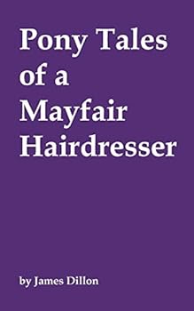 Paperback Pony Tales of a Mayfair Hairdresser Book