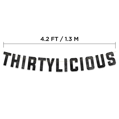 Image of Pre-Strung Thirtylicious Black Glitter Banner - Funny 30th Birthday and Anniversary Decorations for Men and Women - Party Supplies and Gifts