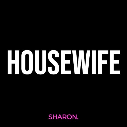  Housewife [Explicit]