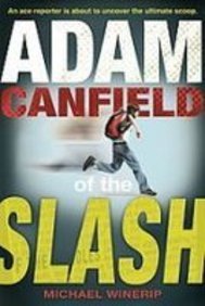 Adam Canfield of the Slash 1439506108 Book Cover