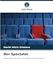 spectator sport deutsch  Der Spectator: Essays über das Kino und andere Leidenschaften