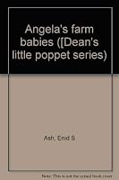 Angela's farm babies 060300590X Book Cover