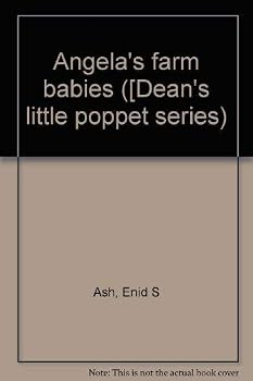 Hardcover Angela's farm babies ([Dean's little poppet series) Book