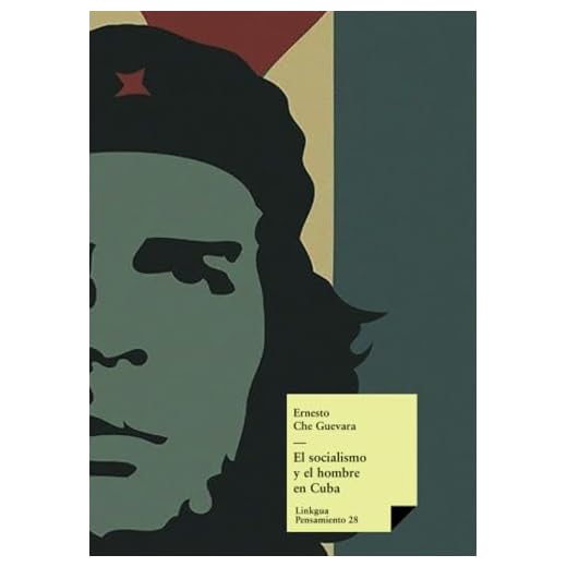 El socialismo y el hombre en Cuba: 28 (Pensamiento)