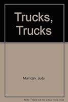 Trucks, Trucks 1573321702 Book Cover