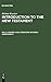 History and Literature of Early Christianity (Introduction to the New Testament)