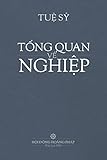 TỔng Quan VỀ NghiỆp (Vietnamese Edition)