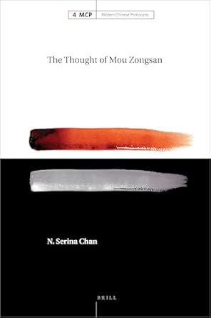 The Thought of Mou Zongsan: 4 book cover