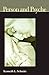 Person and Psyche (Institute for the Psychological Sciences Monograph)
