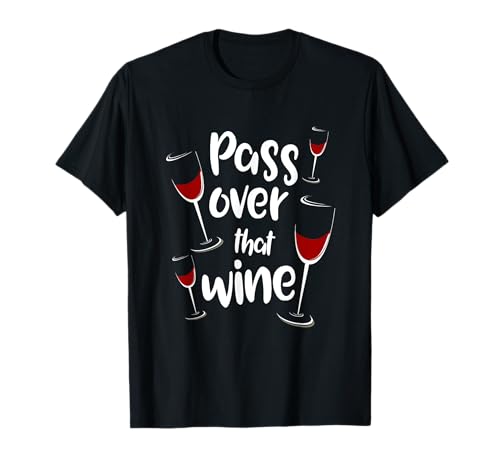 Pesaj Que Vino Divertido Pesaj Fiesta Judía Pesaj Camiseta