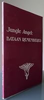 Jungle Angel Bataan Remembered 0961789417 Book Cover