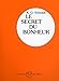 Le Secret du Bonheur (French Edition)