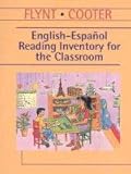 English-EspaÃ±ol Reading Inventory for the Classroom