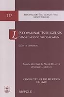 Les Communautes Religieuses Dans Le Monde Greco-Romain 2503522041 Book Cover
