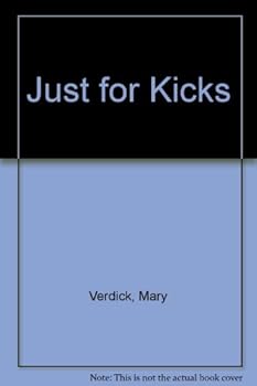 Paperback Just for Kicks Book
