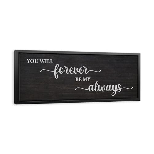 AWESOMETIK You Will Forever Be My Always Canvas Sign Wall