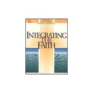 Integrating the Faith: A Teachers Guide for Cur... 0570098122 Book Cover
