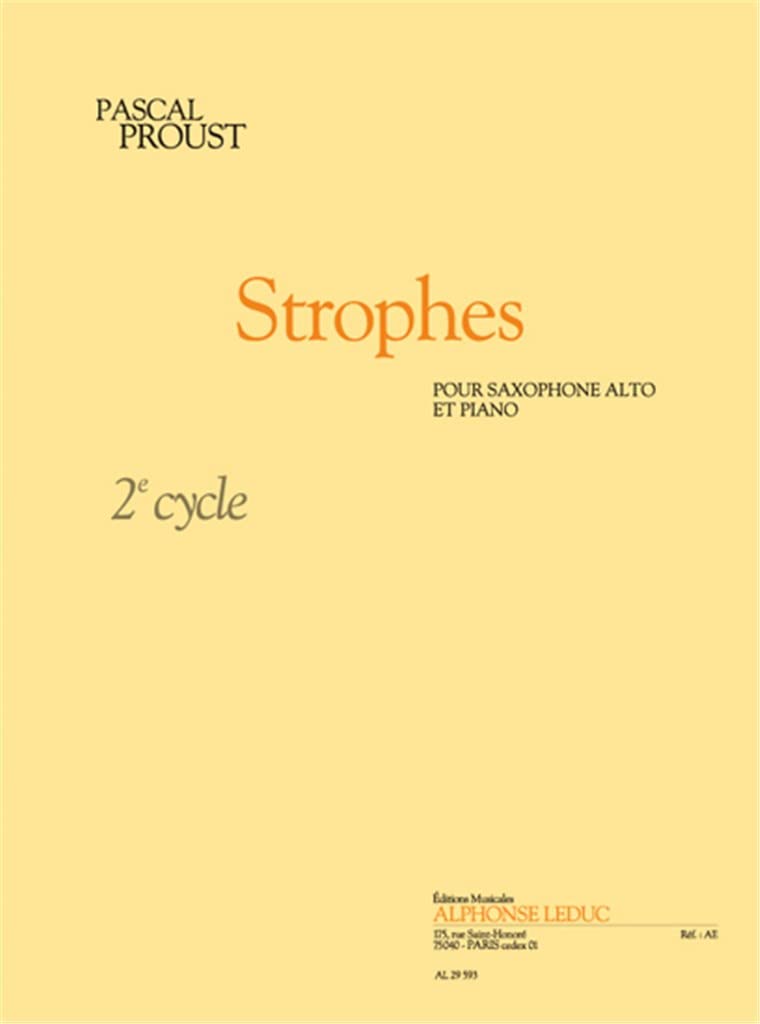 Proust: Strophes (cycle 2) Pour Saxophone Alto Et Piano