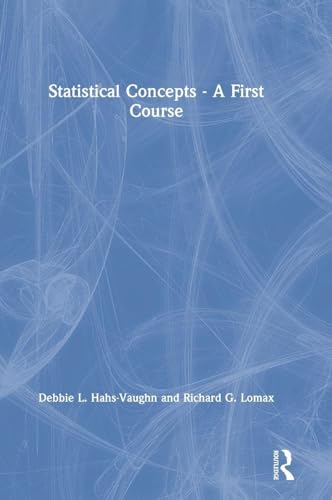 Statistical Concepts: A First Course view 2