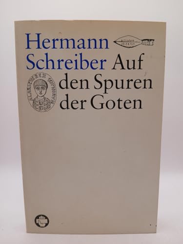 Auf den Spuren der Goten [German] 3471787216 Book Cover