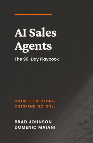 AI Sales Agents: What Works, What Doesn’t, and the 90-Day