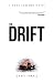The Drift (A Hans Larsson Novel Book 1)