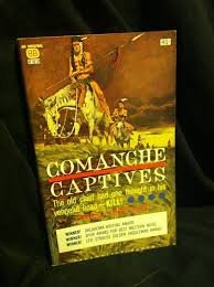 Comanche Captives B002I4XANU Book Cover