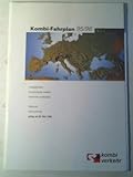 rollende landstrasse schweiz  Kombi-Fahrplan 95/96. Unbegleiteter Kombinierter Verkehr Rollende Landstraße. National International gültig ab 28. Mai 1995