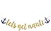 Let's Get Nauti Gold Glitter Banner for Nautical Sailor Theme Birthday/Bachelorette Party Anchor Cruise Banner Decorations