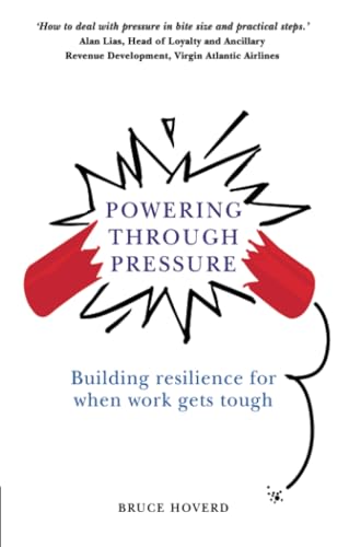 Powering through Pressure: Building Resilience for When Work Gets Tough
