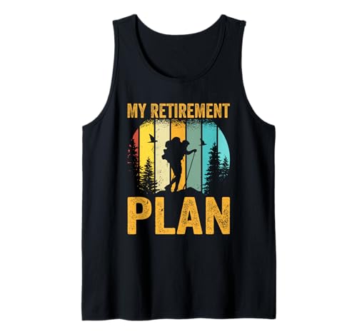 Funny Retired Hiker Mountain Hiking Plan de jubilación Camiseta sin Mangas