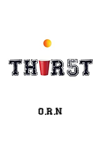 Thir5t (THIR5TY Series)