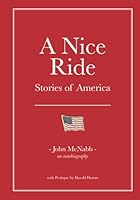 A Nice Ride: Stories of America 1734238518 Book Cover