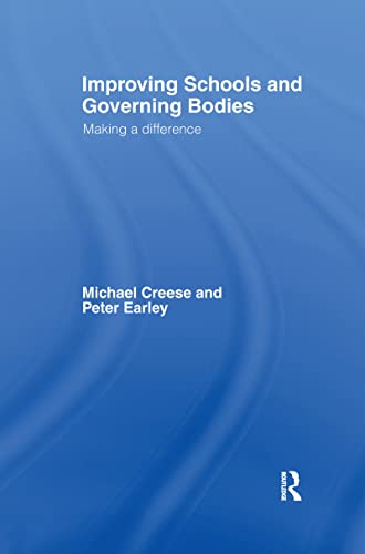 Improving Schools and Governing Bodies: Making a Difference view 2