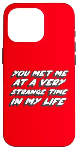 You meet a Very Strange Time in my Life | Club �X�}�z�P�[�X iPhone 16 Pro �p