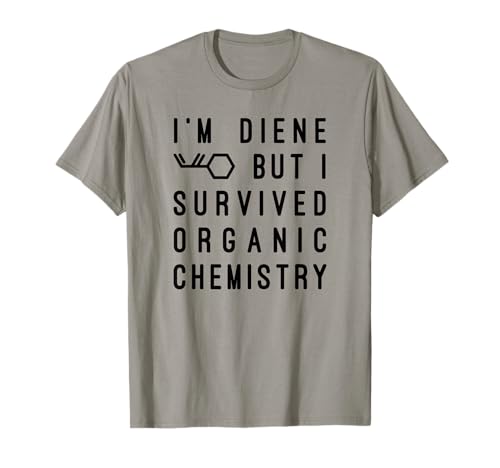 Funny Chemistry Tee, I Survived Organic Chemistry T-Shirt T-Shirt -  Organic Chemistry Tee Apparel, 6C0NXCKWDQG
