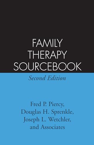 Family Therapy Sourcebook: Second Edition