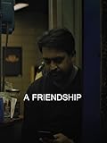 A Friendship