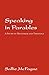 Speaking in Parables