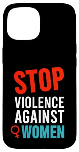 Stop Violence Against ���f�B�[�X T�V���c �X�}�z�P�[�X iPhone 15 �p