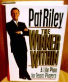 The Winner Within: A Life Plan for Team Players
