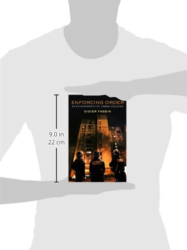 Enforcing Order: An Ethnography of Urban Policing - Image 3