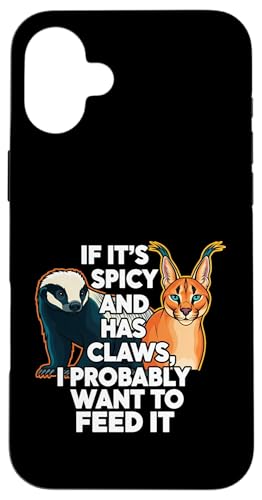 Honey Badger Caracal Spicy Animal Keeper Meme �X�}�z�P�[�X iPhone 16 Plus �p