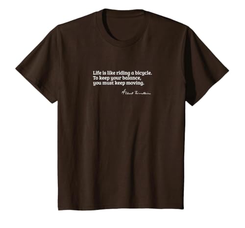 Einstein Quote on How Life is Like a Bicycle T-Shirt, Youth, Brown, Medium
