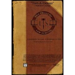 The Trials of Law School