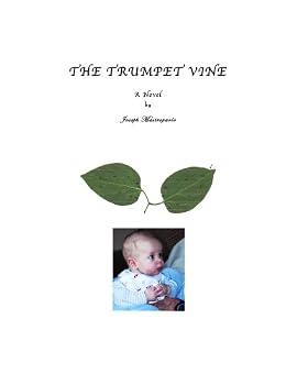 Paperback The Trumpet Vine, a Novel Book