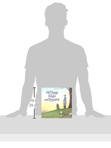 All Things Bright and Beautiful - Image 6