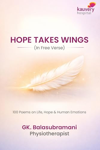 Hope Takes Wings: (In Free Verse)