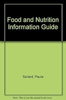 Food and Nutrition Information Guide 0872874575 Book Cover